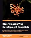 jQuery Mobile Web Development Essentials, Second Edition