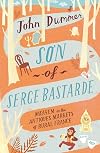 Son of Serge Bastarde: Mayhem in the Antiques Markets of Rural France
