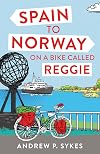 Spain to Norway on a Bike Called Reggie