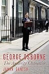 George Osborne: The Austerity Chancellor