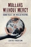 Mullahs Without Mercy: Human Rights and Nuclear Weapons