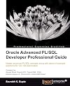 Oracle Advanced PL/SQL Developer Professional Guide