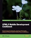 HTML5 Mobile Development Cookbook