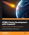 HTML5 Game Development with ImpactJS