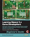 Learning Stencyl 3.x Game Development: Beginner's Guide