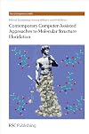 Contemporary computer-assisted approaches to molecular structure elucidation