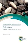 Selenium : chemistry, analysis, function and effects