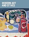Modern Art and St Ives: International Exchanges 1915-65