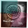 Shape of Light: 100 Years of Photography and Abstract Art