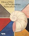 Hilma af Klint and Piet Mondrian: Forms of Life