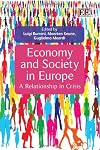 Economy and society in Europe a relationship in crisis