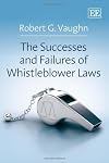 The successes and failures of whistleblower laws
