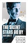 The Silent Stars Go by