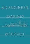 An Engineer Imagines