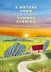 A Nature Poem for Every Summer Evening
