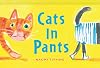 Cats in Pants