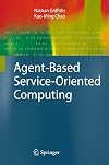 Agent-Based Service-Oriented Computing