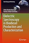Dielectric Spectroscopy in Biodiesel Production and Characterization (Green Energy and Technology)