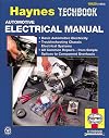 Haynes' Automotive Electrical Manual (Haynes AutomotiveRepair Manual Series No.10420)
