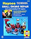 Small Engine Repair Manual, up to and including 5 HP engines (Haynes Manuals)