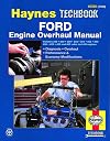 Haynes Ford Engine Overhaul Manual (Haynes Manuals)