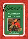 Christmas: A Celebration in Words and Paintings (Celebrations) (Celebrations)