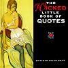 The Wicked Little Book Of Quotes (Mini Square Books)