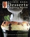 Desserts: A Lifelong Passion