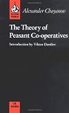 The Theory of Peasant Co-Operatives