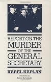 Report on the Murder of the General Secretary