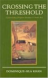 Crossing the Threshold: Understanding Religious Identities in South Asia
