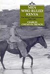Men Who Ruled Kenya: Kenya Administration, 1892-1963 - T his book is a study of the Kenyan Administrative Service from its establishment in 1892 until Kenya became independent in 1963. Uniquely in the British Empire, some areas of Kenya were considered to be 'white man's country', and they attracted a mixed bag of settlers. Many worked hard to build up the territory and their farms, but some regarded Kenya as a rich man's playground - as so vividly portrayed in the book and film, 'White Mischief'. The Admin