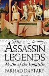 The Assassin Legends: Myths of the Isma'ilis