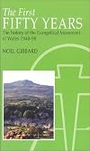 The First Fifty Years: The History of the Evangelical Movement of Wales 1948-1998