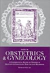 Dates in Obstetrics and Gynecology: A Chronological Record of Progress in Obstetrics and Gynecology over the Last Millennium (Landmarks in Medicine Series)