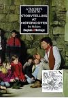 A teacher's guide to storytelling at historic sites