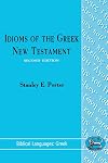 Idioms of the Greek New Testament