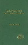 Pivot Patterns in the Former Prophets (The Library of Hebrew Bible/Old Testament Studies)