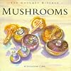 Mushrooms (Gourmet Kitchen)