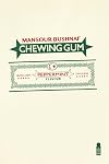 Chewing Gum