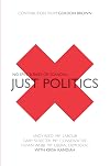 Just Politics: One Faith, One Vote, Three Parties