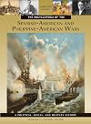 The Encyclopedia of the Spanish-American and Philippine-American Wars: A Political, Social, and Military History (3 Volumes)