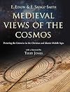 Medieval Views of the Cosmos