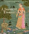 A Sanskrit Treasury: A Compendium of Literature from the Clay Sanskrit Library