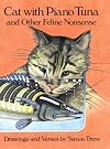 Cat With Piano Tuna and other Feline Nonsense
