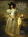 Dictionary of Portrait Painters in Britain up to 1920