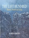 The Last Hundred: Munros, Beards and a Dog