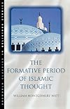 The Formative Period of Islamic Thought