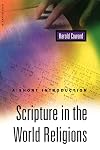 Scripture in the World Religions: A Short Introduction