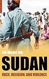 Sudan: Race, Religion and Violence
